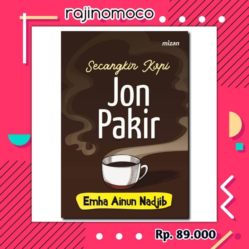 Secangkir Kopi Jon Parkir (Emha Ainun Nadjib)