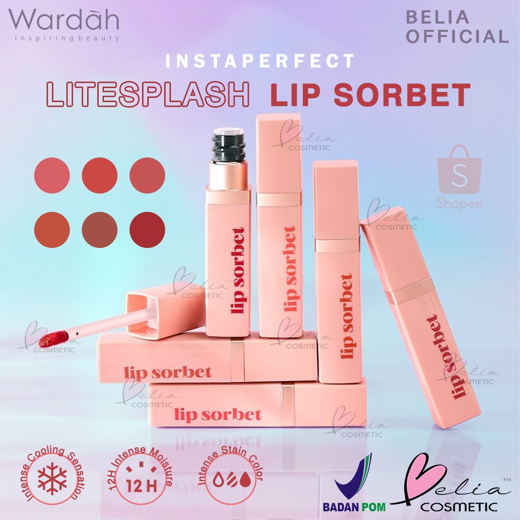 ❤ BELIA ❤ WARDAH Instaperfect Litesplash Lip Sorbet 4.2 g - Ringan, Vegan, Stain | Lipstick | Lip Cream | Lip Tint | Lip Color | BPOM