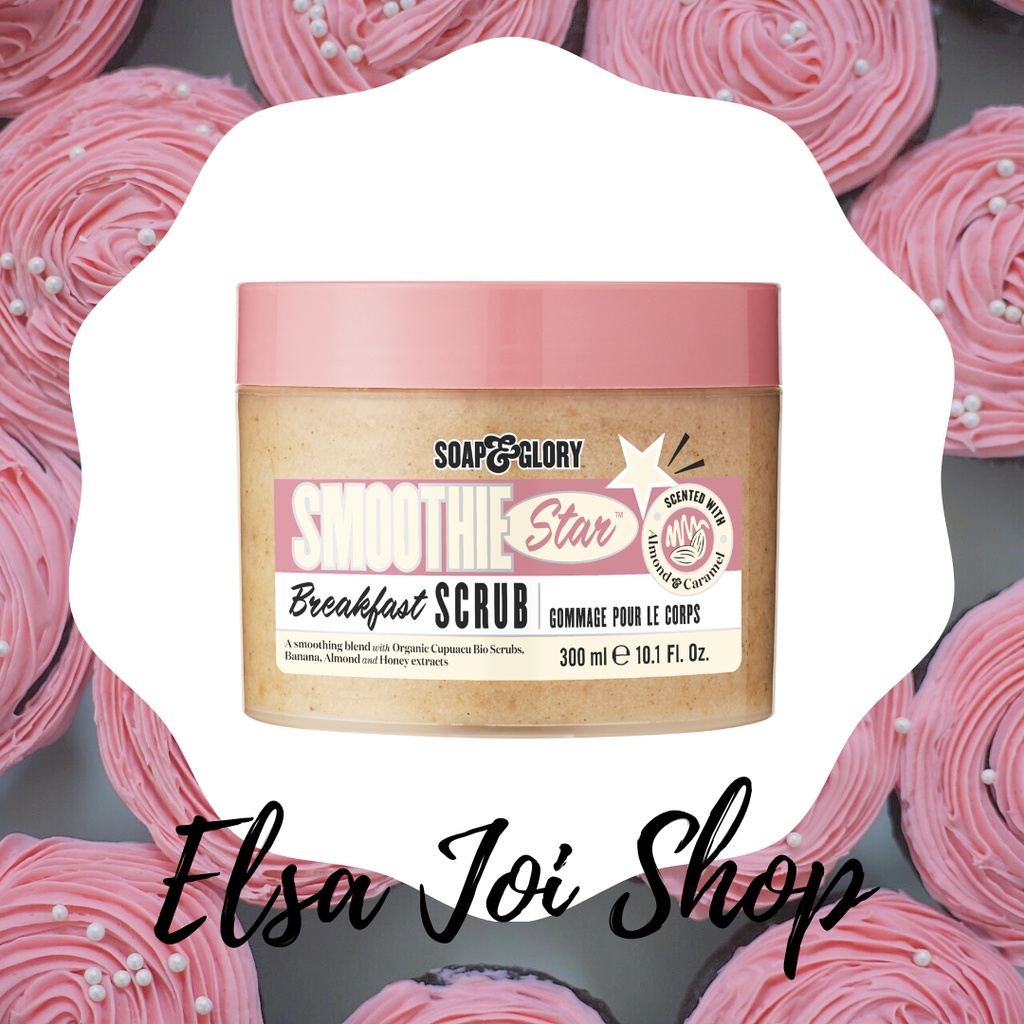 Soap&amp;Glory Smoothie Star Breakfast Scrub 300 ML