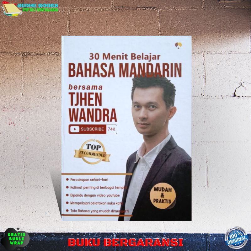 BUKU BAHASA MANDARIN 30 MENIT BELAJAR BERSAMA TJHEN WANDRA