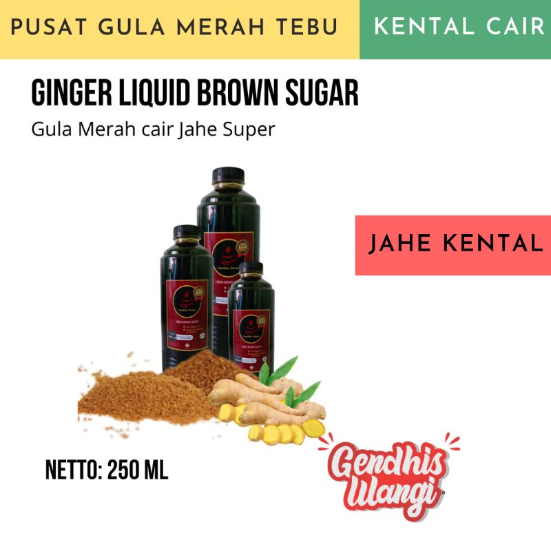 

GENDHISWANGI- GULA MERAH TEBU JAHE KENTAL 250 ml/JAHE EMPRIT KENTAL