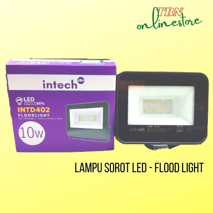 Lampu Sorot LED - Flood Light 10W INTD401 - 20W INTD402 Terang