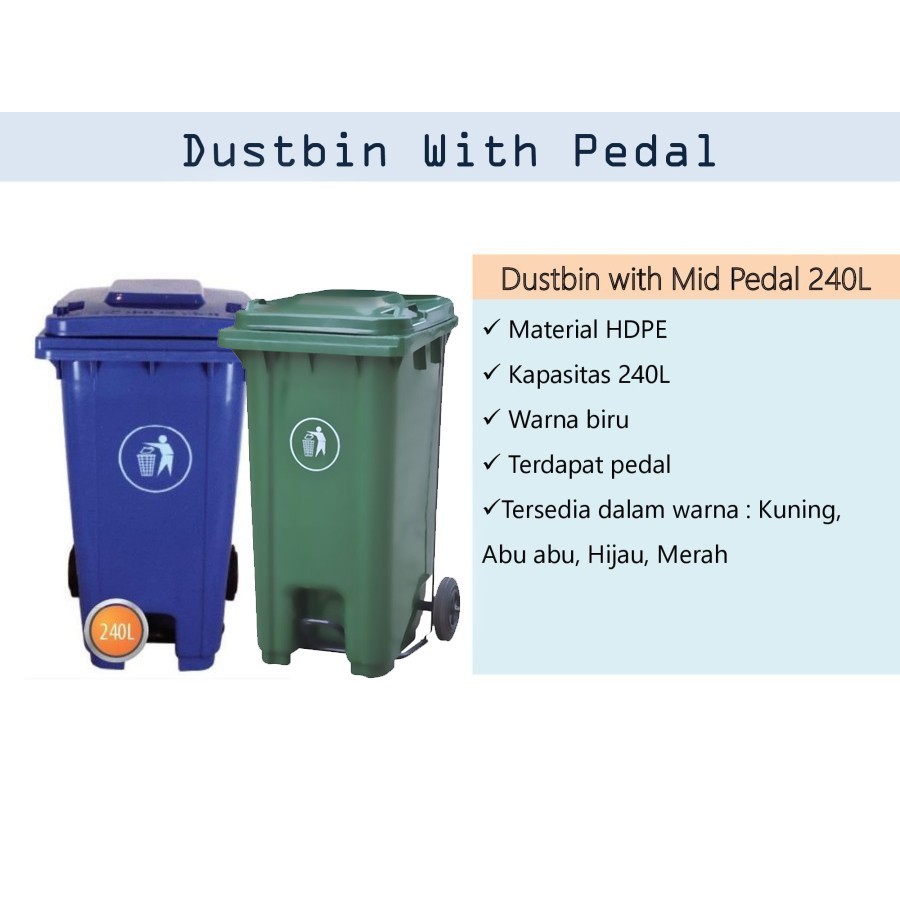 TONG TEMPAT SAMPAH DUSTBIN DENGAN MID PEDAL 240 L BIRU / HIJAU