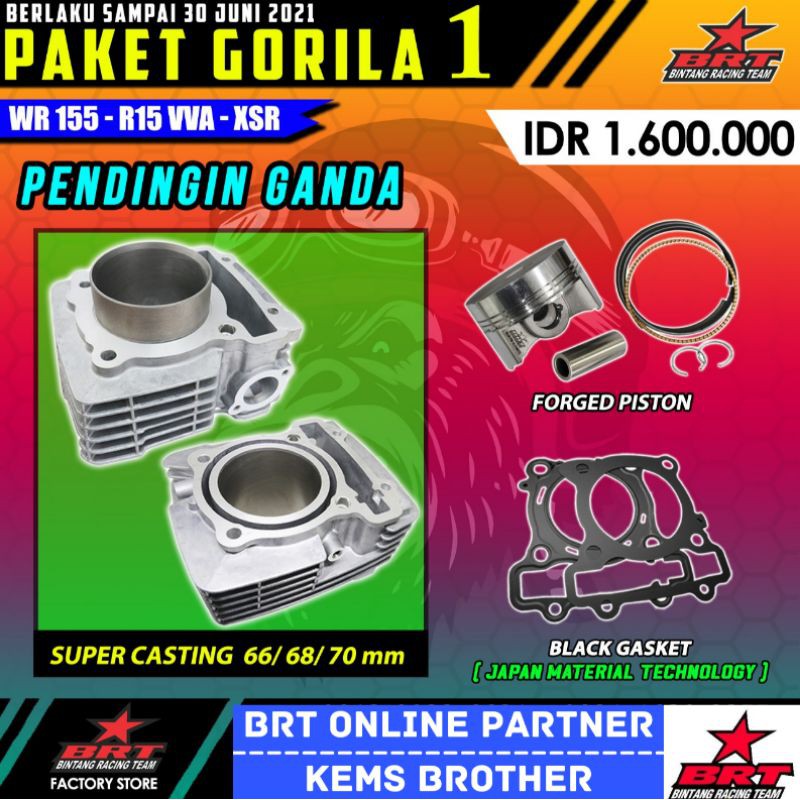 PAKET GORILA BRT WR 155 R 15 VVA XSR PISTON 66MM 68MM DAN 70MM