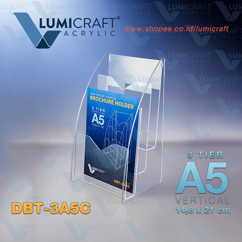 

Tempat Brosur Tiga Tingkat / Brochure Holder 3 Tier - Ukuran A5 | Lumicraft - DBT-3A5C