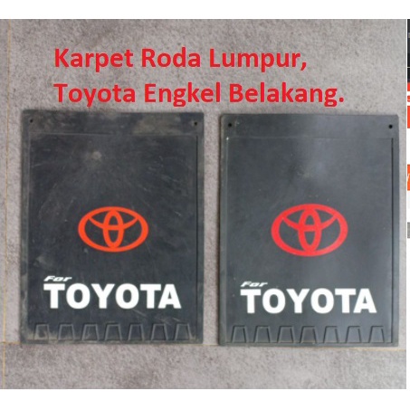 Karpet Lumpur RodaToyota Engkel Belakang harga sepasang