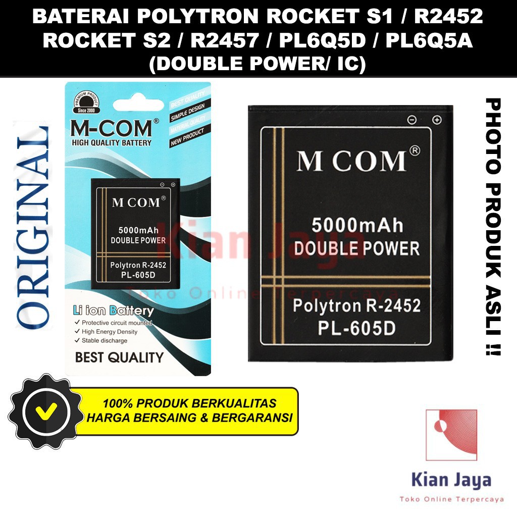 MCOM Baterai Hp Polytron R2452 R2457 Rocket S1 S2 PL6Q5D PL6Q5A Double Power Batre Battery Ori