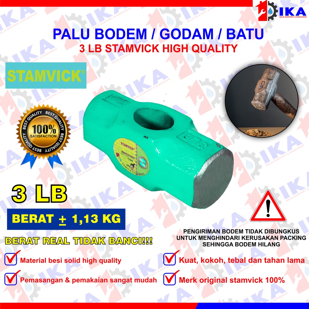 BODEM STAMVICK 3LB (1,13KG - + ) KEPALA BATU PALU TANPA GAGANG BOBOK PECAH KUALITAS TOP