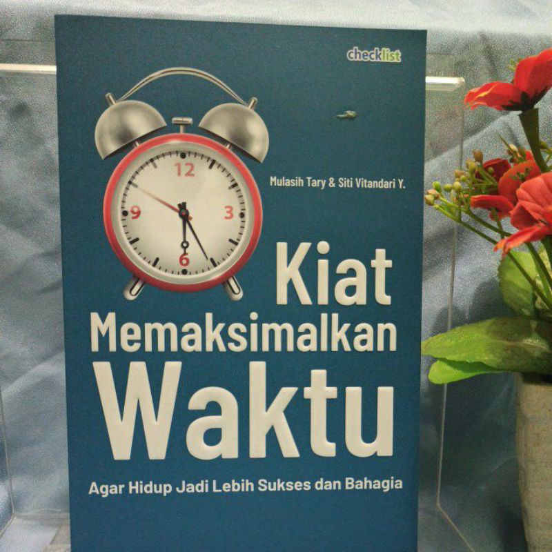 BUKU KIAT MEMAKSIMALKAN WAKTU