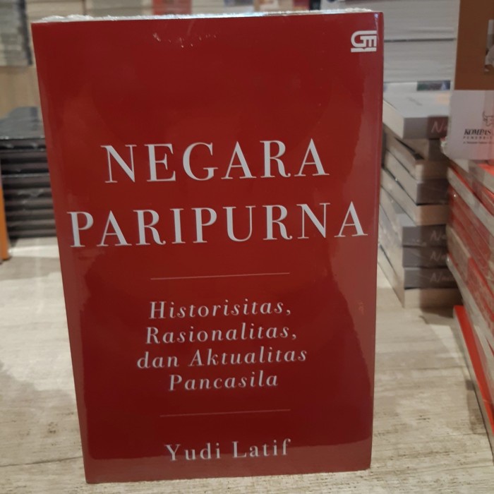 

MUST HAVE!! BUKU NEGARA PARIPURNA HISTORISITAS RASIONALITAS YUDI LATIF TERLARIS