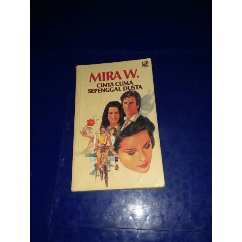 novel mira w. cinta cuma sepenggal dusta