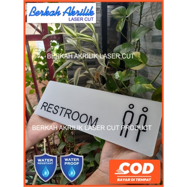 restroom signage acrylic waterproof tahan air hujan panas bisa di bersihkan berkali kali