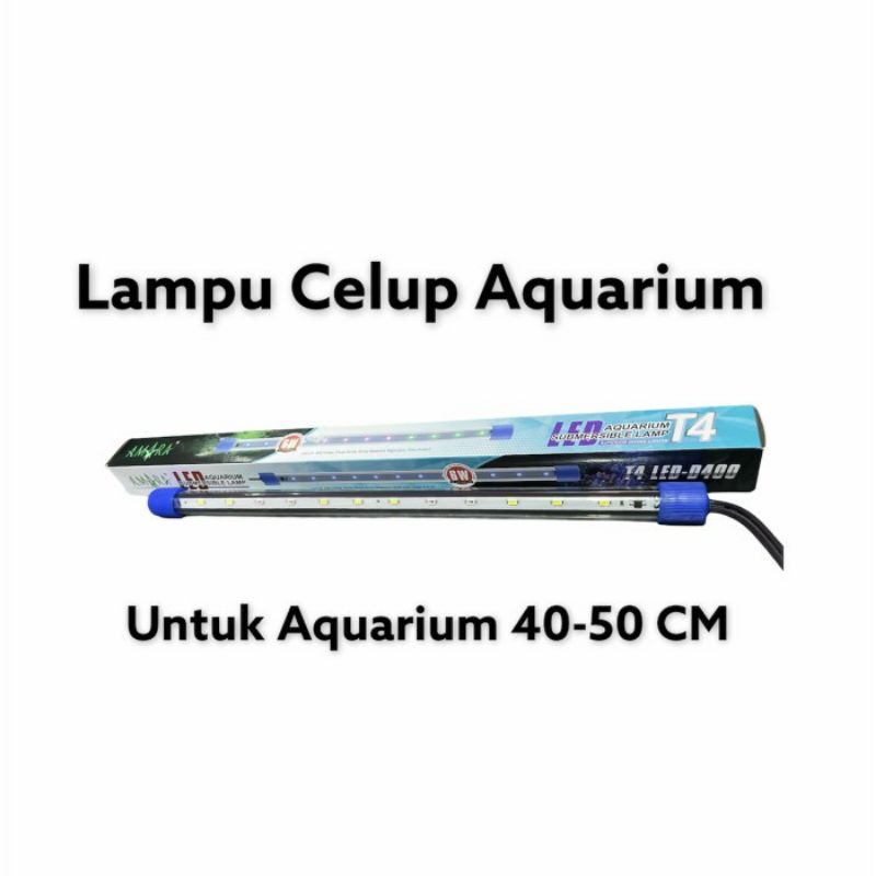 LAMPU CELUP AQUARIUM 40 CM AMARA WARNA PUTIH T4 LED-D400