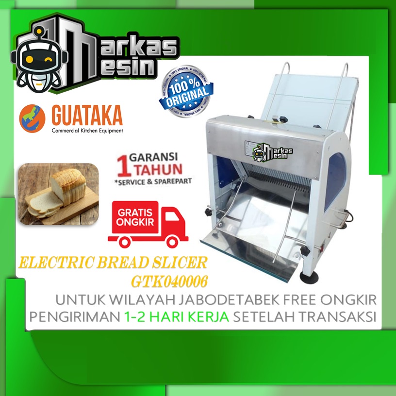 Bread Slicer / Mesin Pemotong Roti GTK040006 GUATAKA