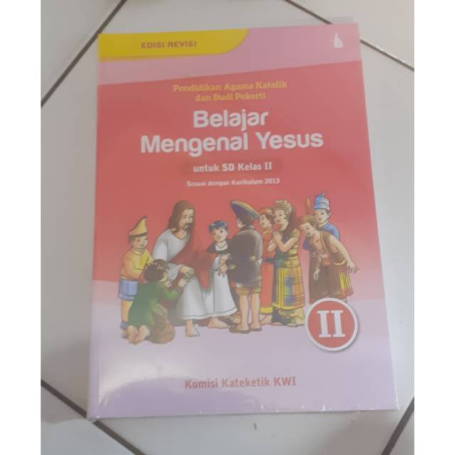 BUKU BELAJAR MENGENAL YESUS UNTUK SD KELAS 2.KANISIUS