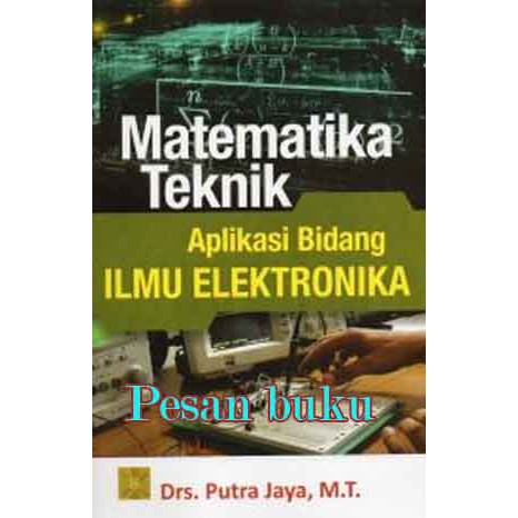 Buku Matematika Teknik Pengarang Drs. Putra Jaya, M.T.