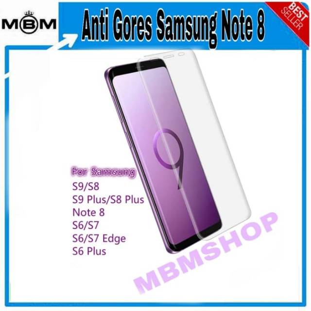 Anti Gores Samsung Galaxy Jelly S7 Edge S8 S8 Plus S9 Plus Note 8 Note 9 Jelly.