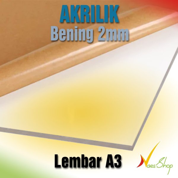 Akrilik Bening tebal 2mm / acrylic / lembar A3