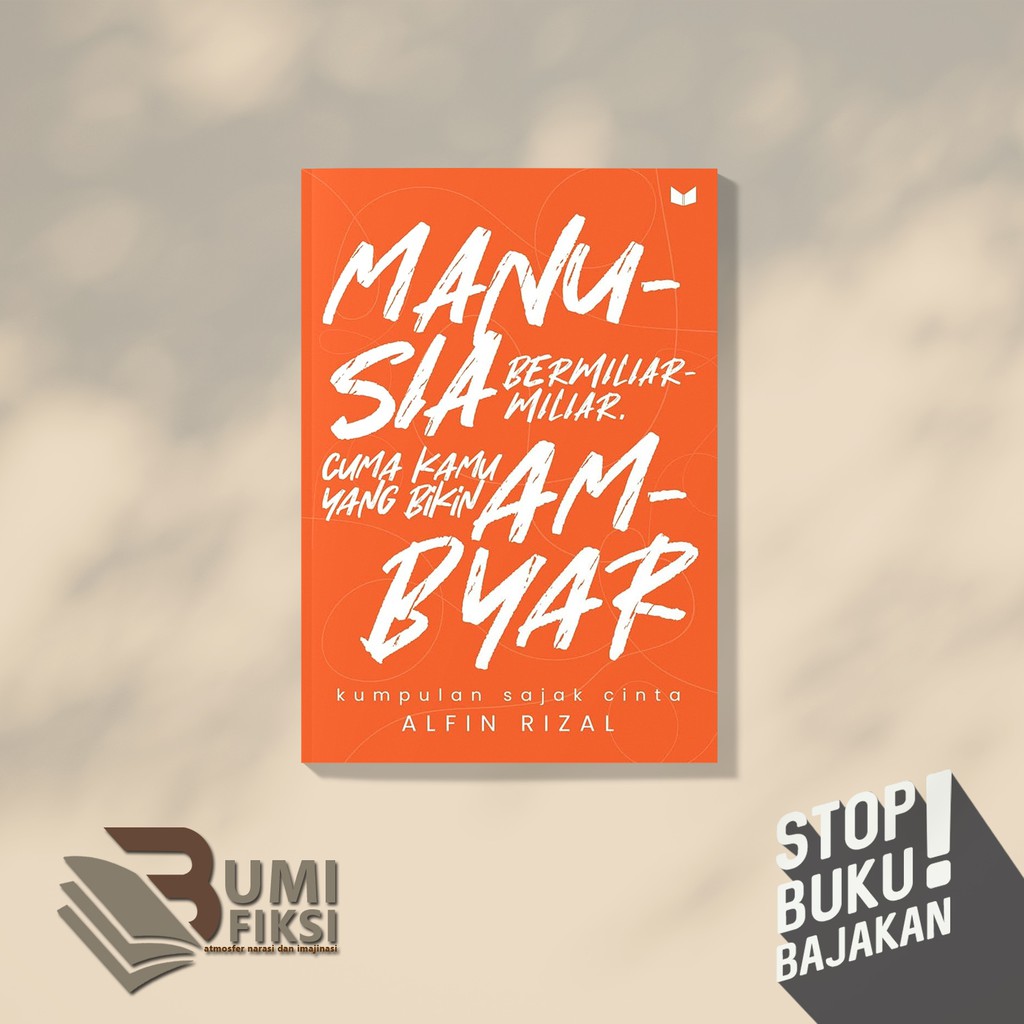 MANUSIA BERMILIAR-MILIAR CUMA KAMU YANG BIKIN AMBYAR