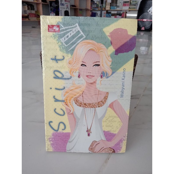 BUKU NOVEL SCRIPT - Wahyuni Kasno