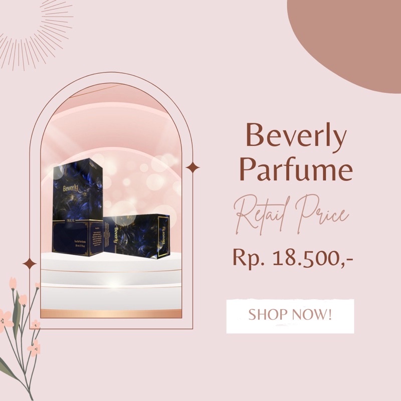BEVERLY PARFUM VIRAL T (MAMA LELA / DIKA BJ / ANAS / FIKRAL / LEXXA / BAROK / NAVILE )