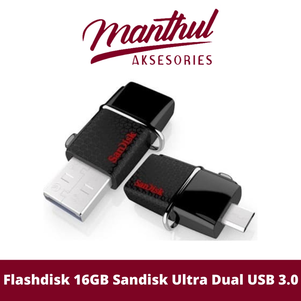 Flashdisk 16GB Sandisk Ultra Dual USB 3.0