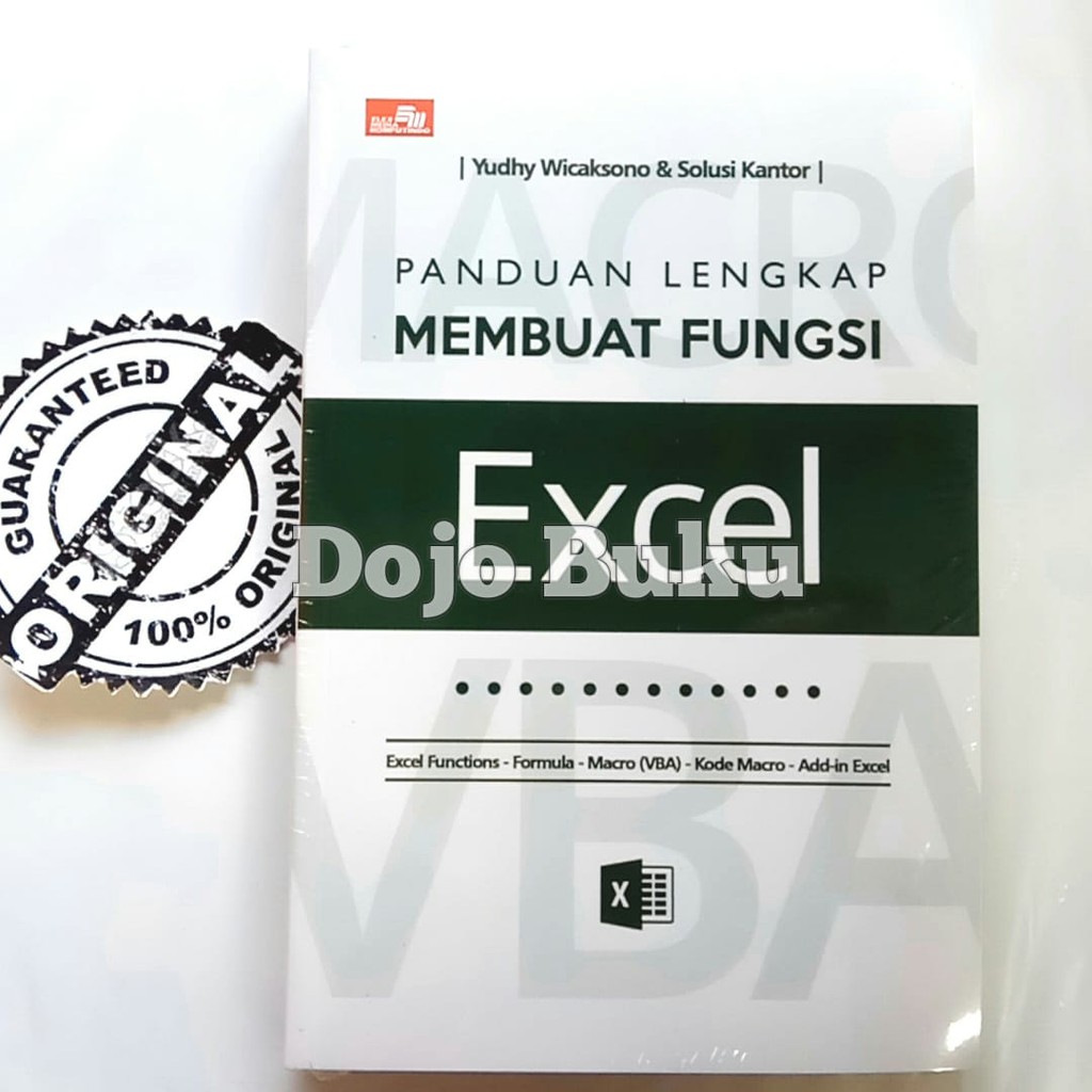 Panduan Lengkap Membuat Fungsi Excel (Yudhy Wicaksono &amp; Solusi Kantor)