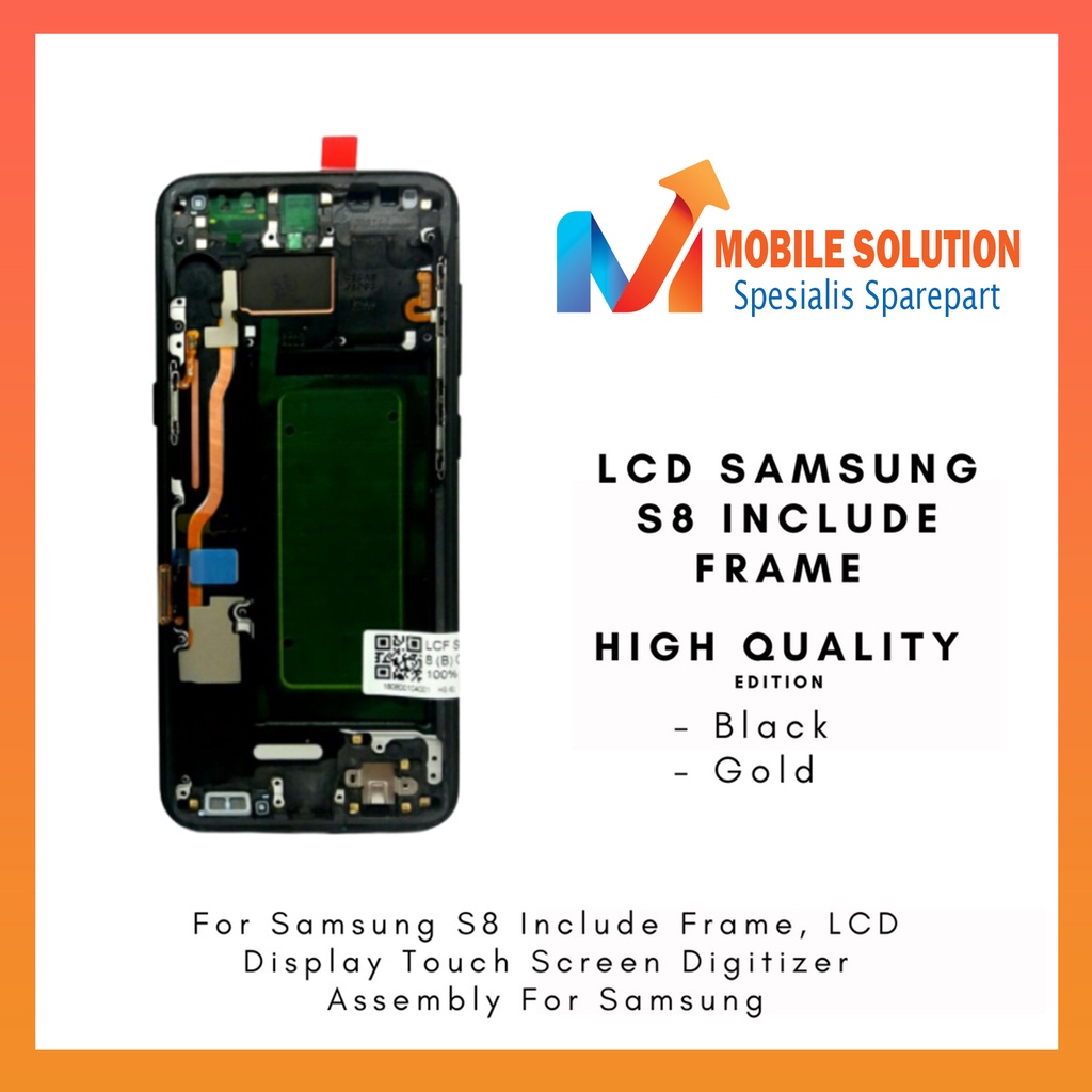 Grosir LCD Samsung S8 Include Frame 100% Fullset Touchscreen Garansi + Packing / Bubbel