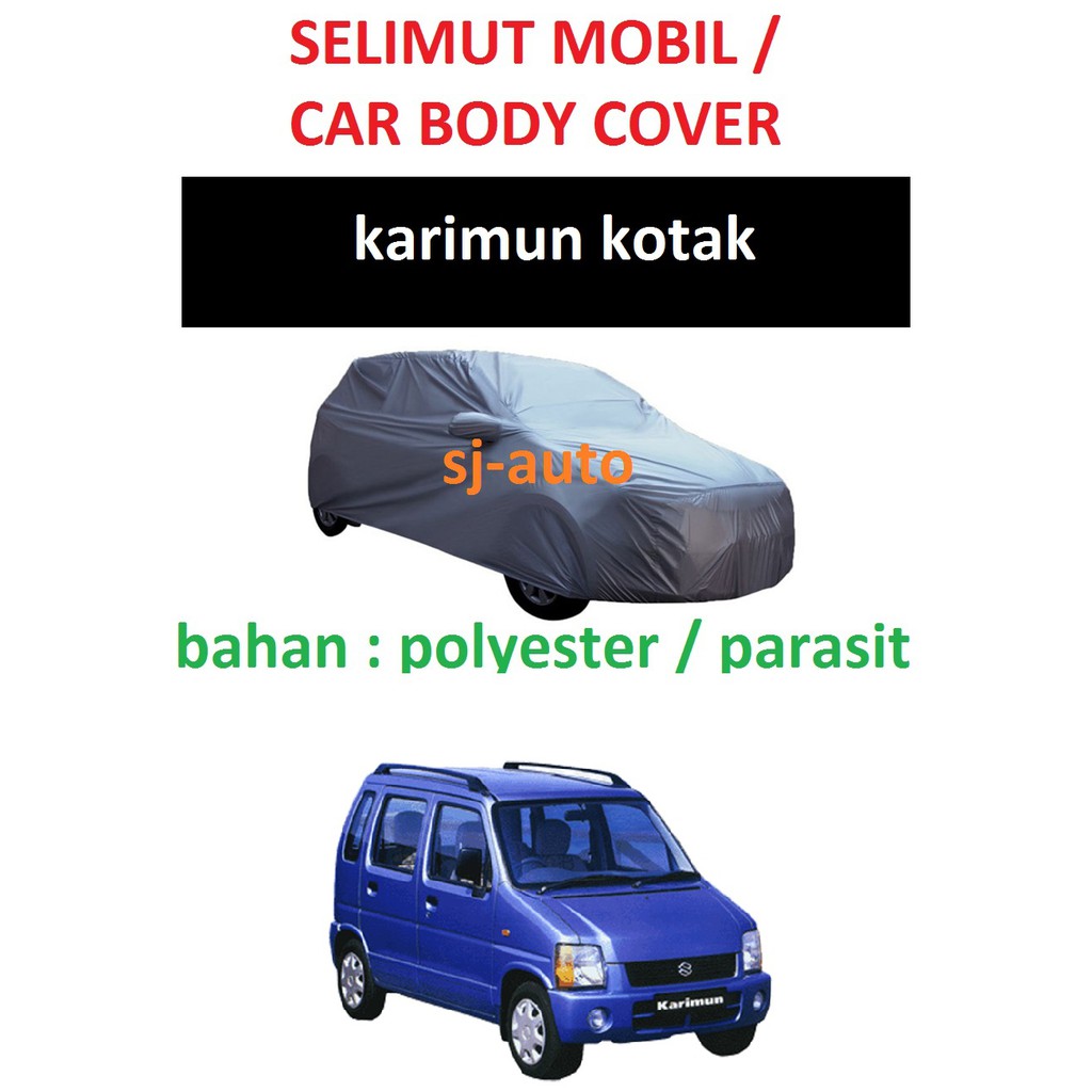 Body Cover Karimun Kotak Selimut Mobil Karimun Kotak