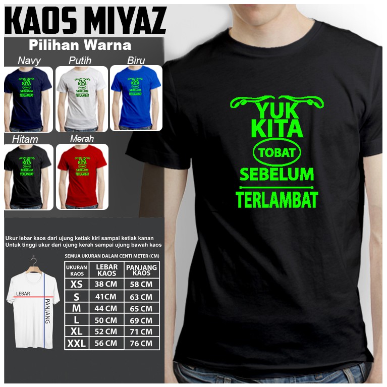  kaos dakwah muslim YUK KITA TOBAT SEBELUM TERLAMBAT 