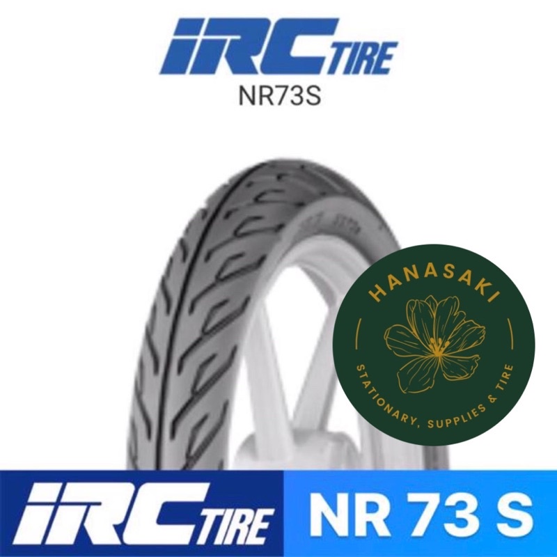Ban Motor IRC NR 73S ( NR73S ) 80/90-17 ( Tubeless )
