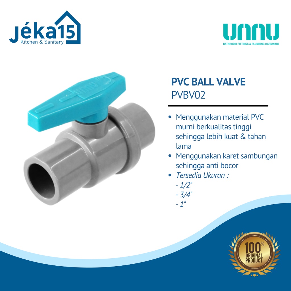 BALL VALVE PVC | STOP KRAN PLASTIK 1/2&quot; UNNU PVBV02