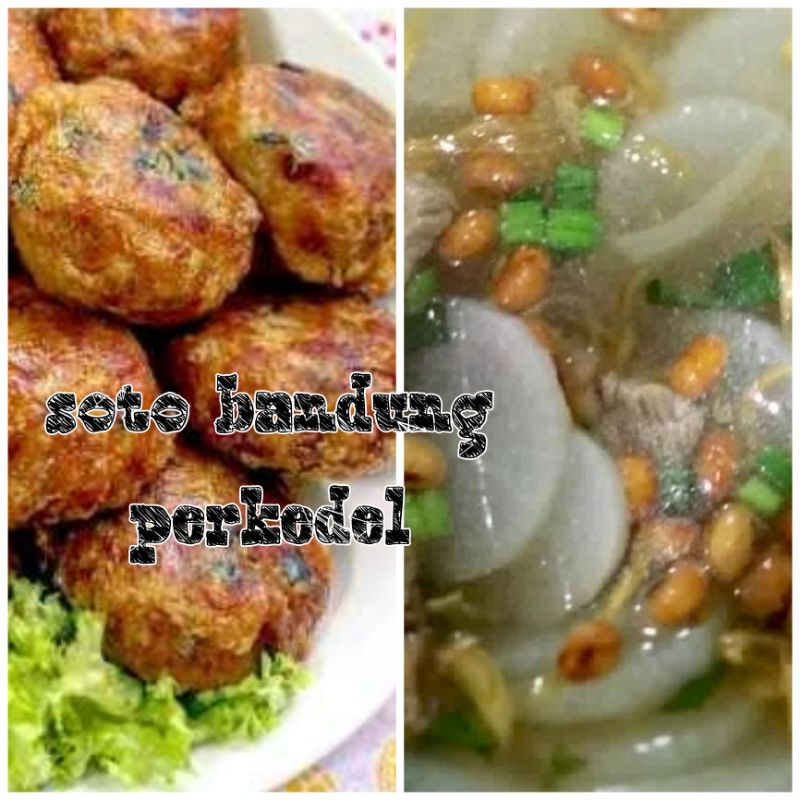 

Soto Bandung dan perkedel kentang