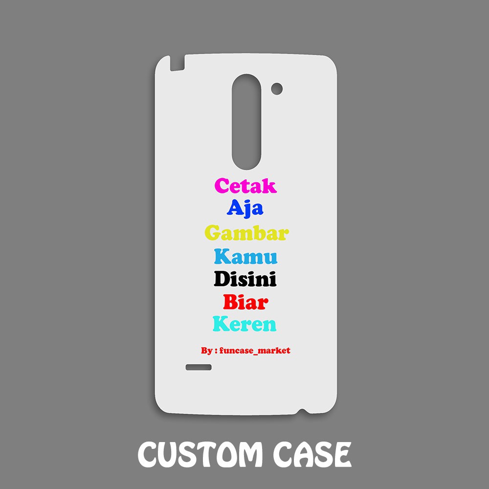 Custom Case hp Softcase LG G3 STYLUS