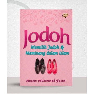 JODOH ;Memilih Jodoh ..... ( eds Baru )