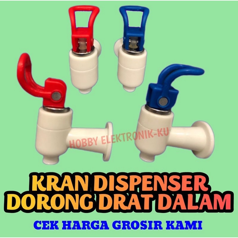 KRAN DISPENSER DORONG DRAT DALAM (SET)