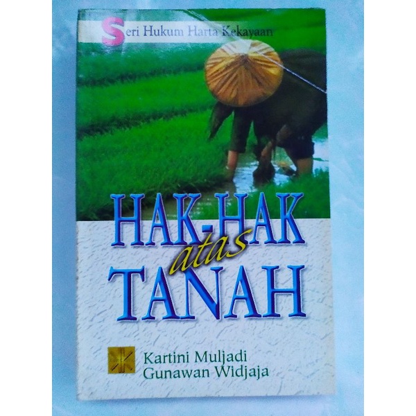 Hak-Hak Atas Tanah Kartini muljadi