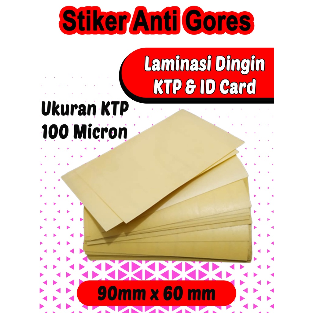 

Sticker Laminasi Dingin Glossy Doff KTP dan ID Card 100 Micron Anti Gores Ktp / STIKER LAMINASI FILM E-KTP SIM NPWP ATM ID CARD
