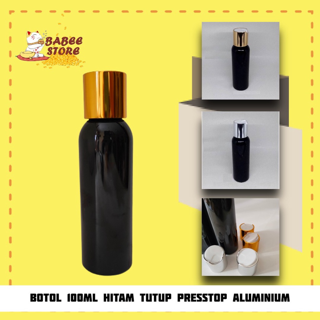 BABEE - BOTOL PLASTIK 100ML HITAM PRESSTOP GOLD SILVER / BOTOL 100 ML / BOTOL ISI ULANG