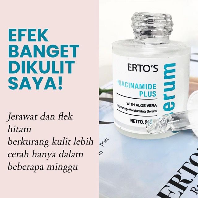 BPOM Erto's Niacinamide Serum Ertos Pencerah Pemutih Wajah Menyamarkan Flek Noda Hitam