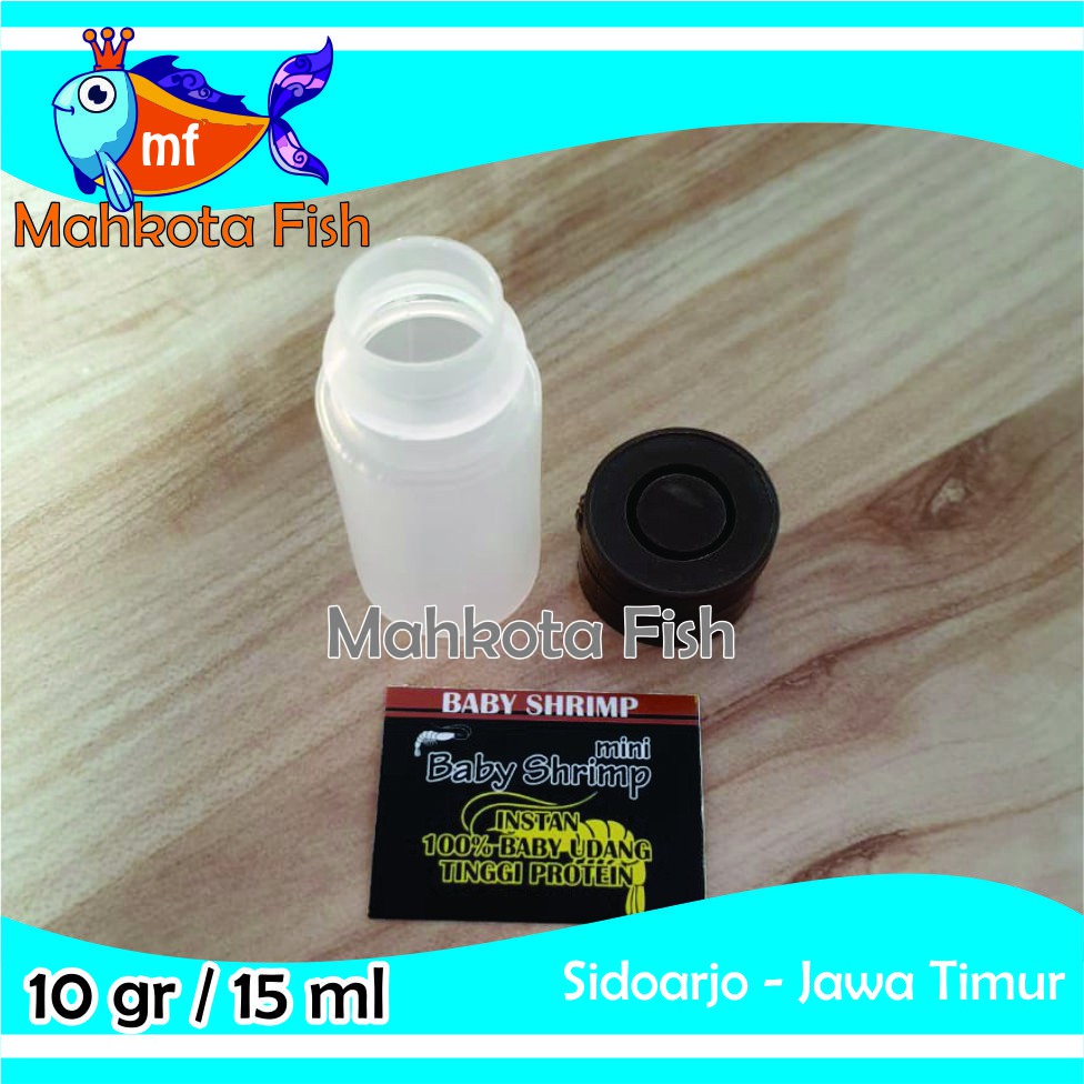 Botol Baby Shrimp | Botol Repack 10 gr / 15 ml Baby Shrimp | Baby Shrimp