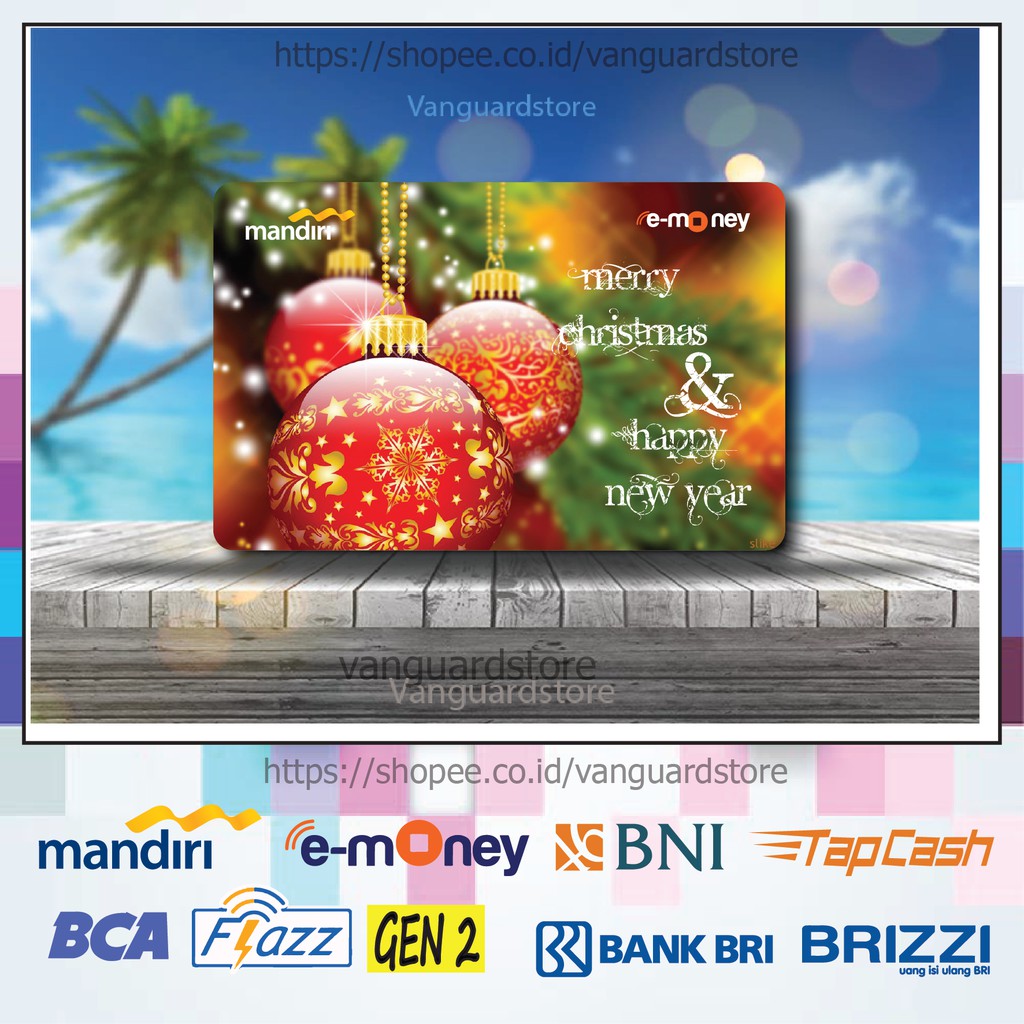 KARTU E MONEY E TOLL BOLA HIASAN NATAL KUMPULAN 6 EMONEY MANDIRI FLAZZ BCA BNI TAPCASH BRIZZI