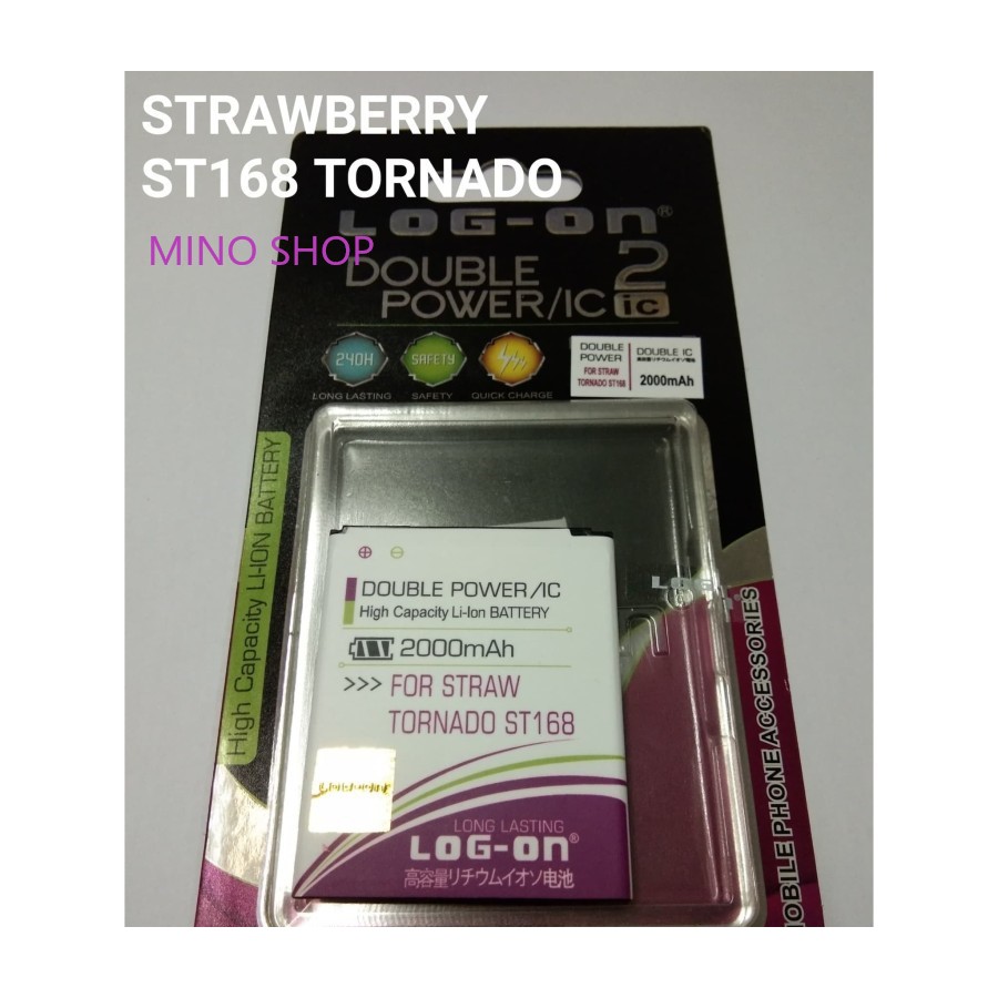 BATERAI STRAWBERRY TORNADO ST168 - LOG ON DOUBLE POWER BATTERY BATRE