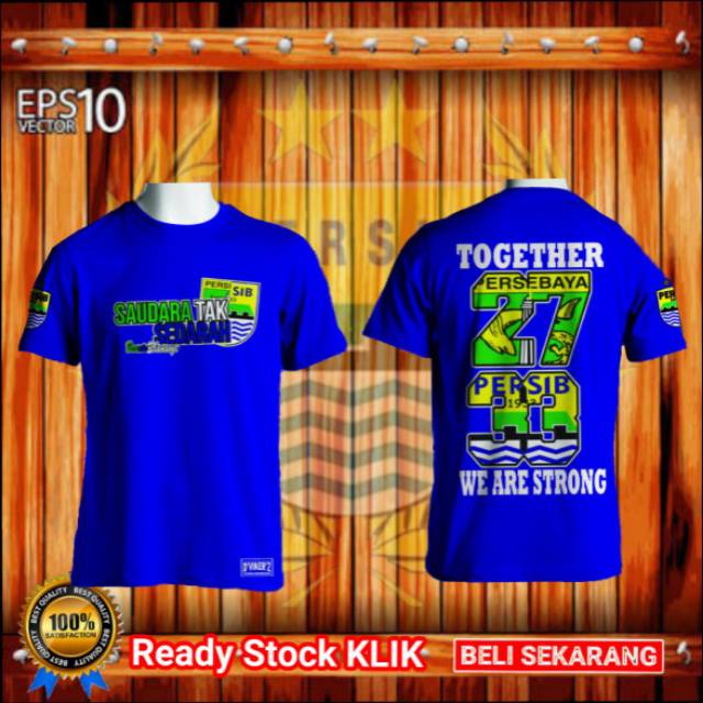 Kaos persib 2733 persebaya BONVIK