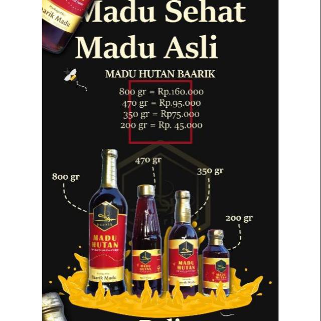

Madu hutan baarik