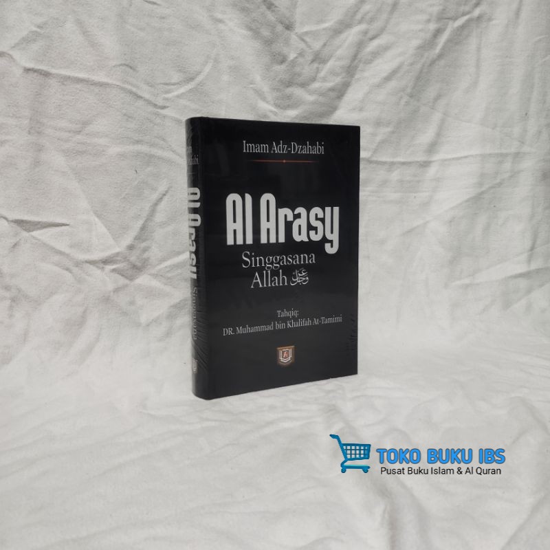 Al Arasy Singgasana Allah - Pustaka Azzam