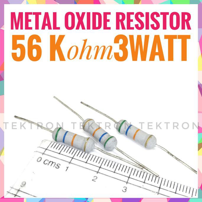 Metal oxide resistor 56Kohm 3Watt 56K 3w tektron22 Segera Beli