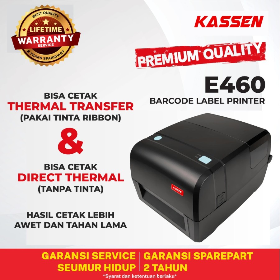 KASSEN E460 PRINTER 2IN1 PRINTER TRANSFER THERMAL &amp; DIRECT THERMAL LABEL