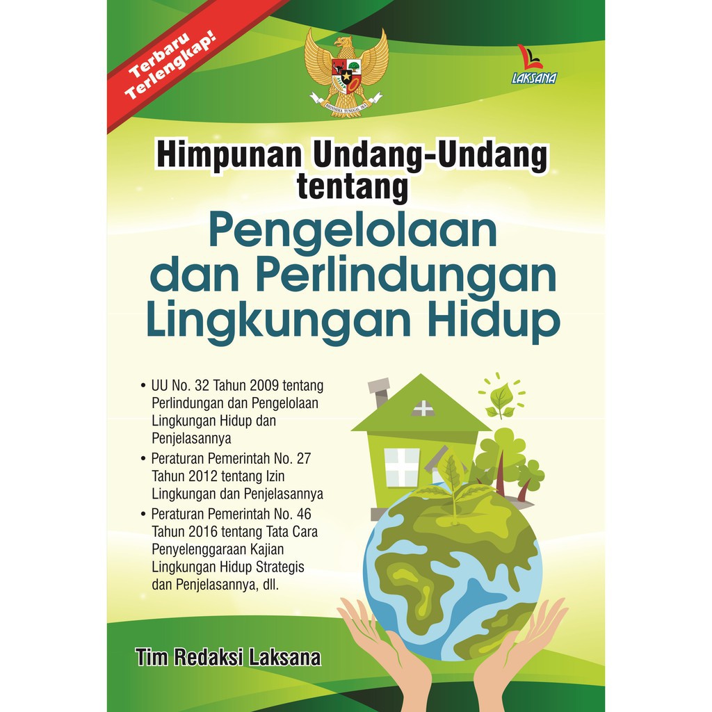 Himpunan Undang-Undang tentang Pengelolaan dan Perlindungan Lingkungan Hidup