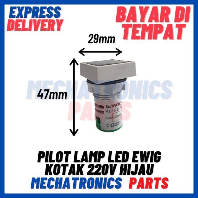 [DSP-9297] PILOT LAMP LED WITH VOLT INDICATOR EWIG KOTAK 22MM 220V HIJAU